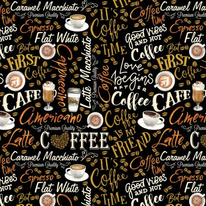 For The Love Of Coffee Fresh Brewed Words Cotton Fabric